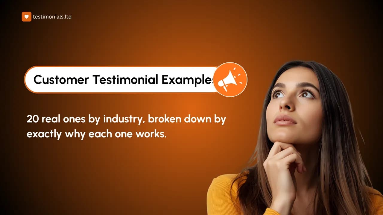 Customer Testimonial Examples by Industry: 20 Broken Down